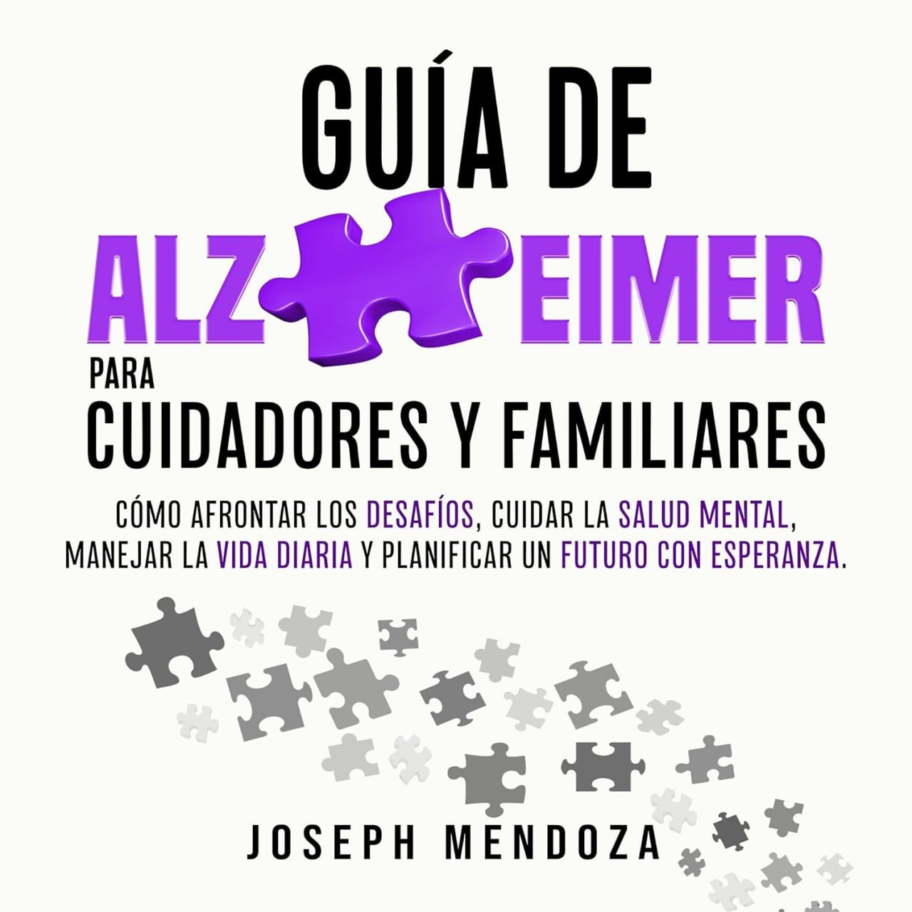 Guía de Alzheimer para Cuidadores y Familiares audiobook cover